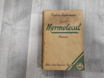 Mormolocul de Profira Sadoveanu foto