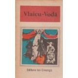 Vlaicu Voda - O Antologie de dramaturgie romaneasca