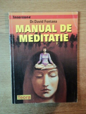 MANUAL DE MEDITATIE de DAVID FONTANA foto