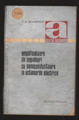 C10166 - AMPLIFICATOARE DE IMPULSURI CU SEMICODUCTOARE IN ACTIONARILE ELECTRICE foto