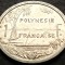 Moneda exotica 1 FRANC - POLYNESIE / POLINEZIA FRANCEZA, anul 2001 * Cod 1043