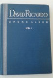 Myh 311s - David Ricardo - Opere alese - volumul 1 - ed 1959