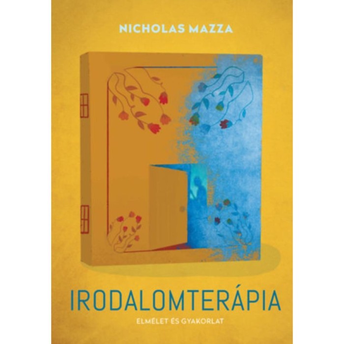 Irodalomter&aacute;pia - Elm&eacute;let &eacute;s gyakorlat - Mazza