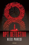 Opt detectivi | Alex Pavesi