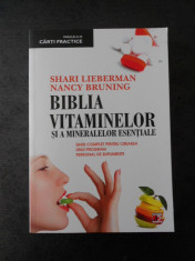 SHARI LIEBERMAN - BIBLIA VITAMINELOR SI A MINERALELOR ESENTIALE foto