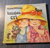 Linistea cri Lucia Olteanu ilustratii Doina Botez