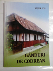 GANDURI DE CODREAN - Vasile POP (autograf si dedicatia autorului pentru generalul Iulian Vlad ) foto