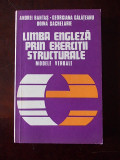 LIMBA ENGLEZA PRIN EXERCITII STRUCTURALE, MODELE VERBALE, BANTAS, R3C