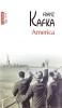 America de Franz Kafka - Roman Beletristica, Carte Noua/Anticariat