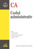 Codul administrativ. Editia a 8-a, actualizata la 14 ianuarie 2025