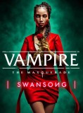 Vampire The Masquerade Swansong