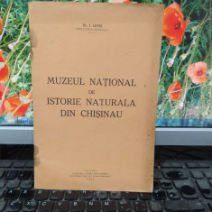 Muzeul Național de Istorie Naturală din Chișinău, dr. I. Lepși Chișinău 1934 158