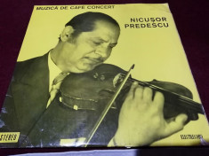 DISC VINIL NICUSOR PREDESCU MUZICA DE CAFE CONCERT foto