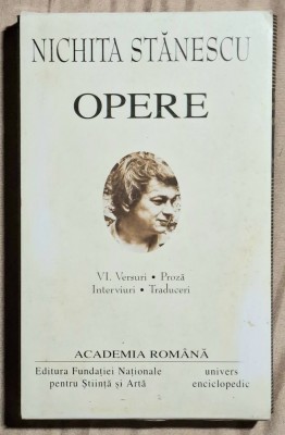 Opere - Nichita Stanescu Volumul VI foto