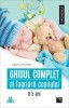 Ghidul Complet Al Ingrijirii Copilului 0-5 Ani, Lilian Leistner - Editura Niculescu