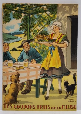 LES COUJONS FRITS DE MEUSE , CARTE POSTALA ILUSTRATA , LITOGRAFIE SEMNATA JEAN PARIS , CU RETETA CULINARA PE VERSO , TEXT IN LB. FRANCEZA , 1946 foto