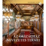 Az Orsz&aacute;gh&aacute;z nevezetes termei - Cs&aacute;k&oacute; Be&aacute;ta