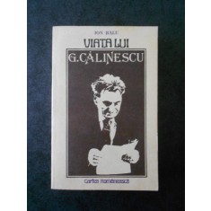 ION BALU - VIATA LUI GEORGE CALINESCU