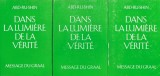 Cumpara ieftin Dans La Lumiere De La Verite Message Du Graal Vol.1-3 - Abd-ru-shin , C476