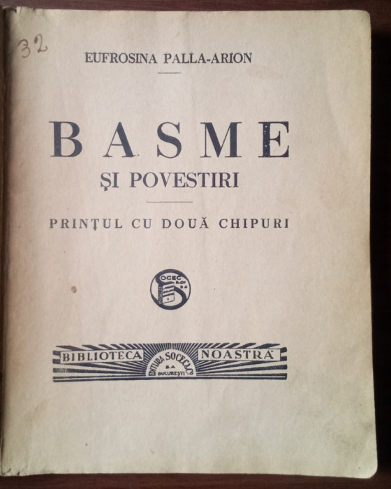 Basme și Povestiri - Printul cu doua chipuri - Eufrosina Palla-Arion