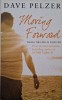Moving Forward. Taking the Lead in Your Life &ndash; Dave Pelzer