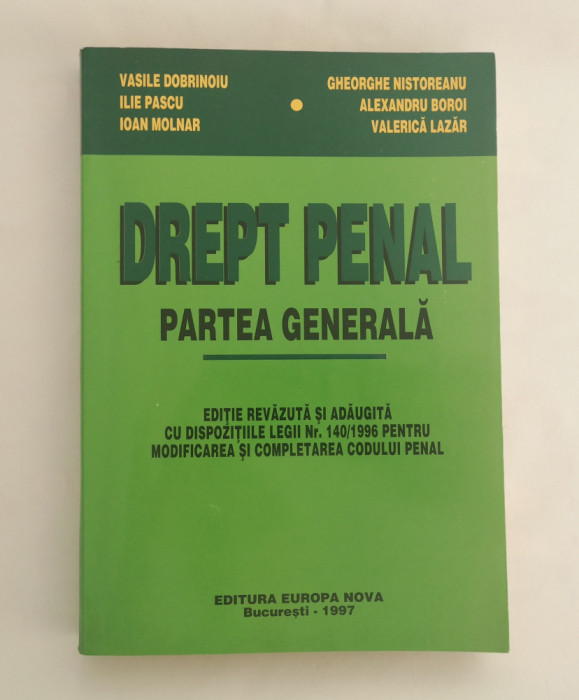 Drept penal. Partea generala, V. Dobrinoiu, Gh. Nistoreanu, 1997