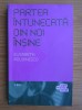 Elisabeth Roudinesco - Partea intunecata din noi insine