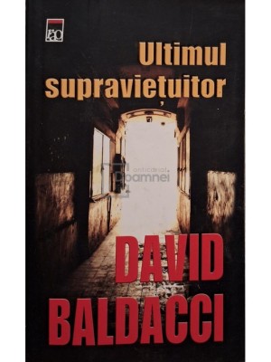 David Baldacci - Ultimul supravietuitor (Editia: 2006) foto