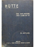 Hutte des ingenieurs taschenbuch, vol. III (editia 1936)