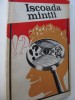 Iscoada mintii - Valentin Radulescu