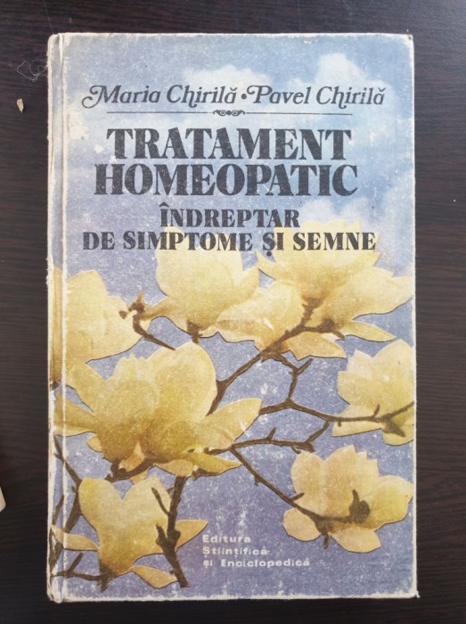 TRATAMENT HOMEOPATIC INDREPTAR DE SIMPTOME SI SEMNE - Chirila