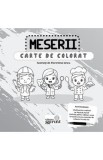 Carte de colorat. Meserii - Florentina Iancu