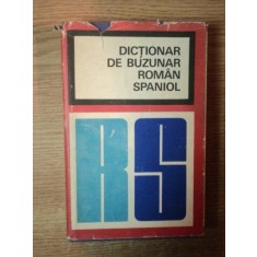 DICTIONAR DE BUZUNAR ROMAN-SPANIOL de CONSTANTIN PARII , DAN MUNTEANU , 1967