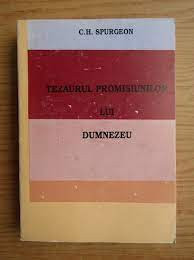 Tezaurul Promisiunilor Lui Dumnezeu - C.H. Spurgeon foto