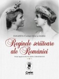 Reginele scriitoare ale Romaniei - Corint