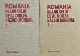 Cumpara ieftin Romania in anii celui de-al doilea Razboi Mondial Vol. 1-2 - 1989 - Stefan Pascu (V235)