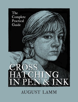 Crosshatching in Pen and Ink: The Complete Practical Guide foto