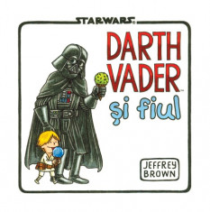 Star Wars. Darth Vader si fiul | Jeffrey Brown foto