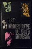 Mircea Țoca - Retrospective de artă modernă