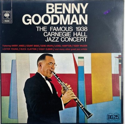 Benny Goodman &amp;lrm;&amp;ndash; The Famous 1938 Carnegie Hall Jazz Concert _ NM / NM dublu vinil, 2 x LP, discuri muzica jazz _ CBS, Olanda foto