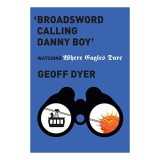 'Broadsword Calling Danny Boy'