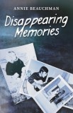 Disappearing Memories: A Free Verse Recollection of Lives Forgotten with Age