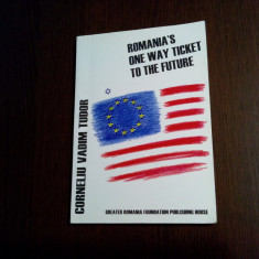 CORNELIU VADIM TUDOR (autograf) - Romania`s one Way Ticket to the Future -2003