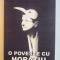 O POVESTE CU HORATIU - DOINA PAPP