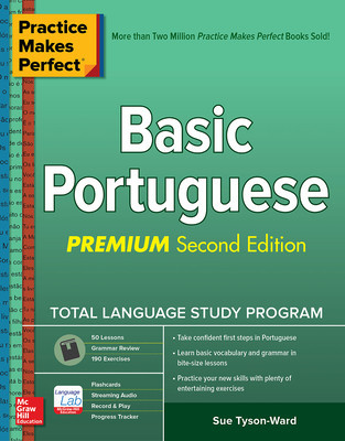 Practice Makes Perfect: Basic Portuguese, Premium Second Edition foto