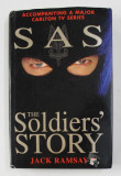 SAS - THE SOLDIER &#039;S STORY by JACK RAMSAY , 1996