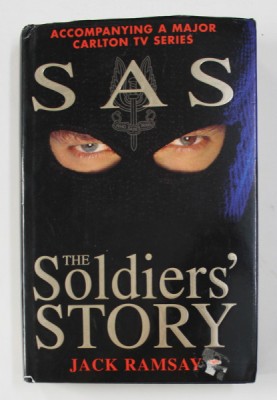 SAS - THE SOLDIER &amp;#039;S STORY by JACK RAMSAY , 1996 foto