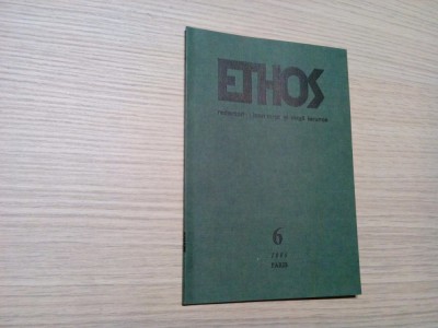 ETHOS - Caietul VI - Numar Inchinat Memoriei lui MIRCEA ELIADE - 1986, 71 p. foto
