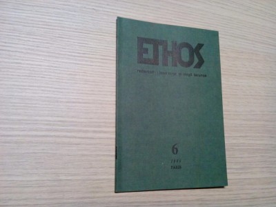 ETHOS - Caietull VI - Numar Inchinat Memoriei lui MIRCEA ELIADE - 1986, 71 p. foto