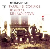 Familii și conace boierești din Moldova - Paperback brosat - Vremea